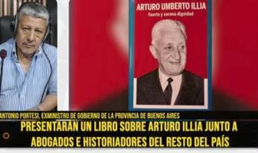 Juan Antonio  Portillo destacó la vigencia del legado institucional de Arturo Illia
