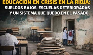 Gabriel Bosetti denuncia la crisis educativa en La Rioja: "Sin inversión y reforma profunda, no hay educación posible"