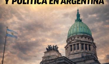 EDITORIAL FÉNIX | UNA ARGENTINA EN TRANSICIÓN PERMANENTE