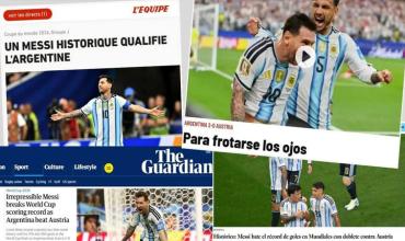 "Histórico, para frotarse los ojos": así reflejaron los diarios del mundo el nuevo récord de Messi