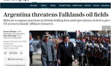 The Telegraph dice que Milei amenaza la explotación de crudo en Malvinas para cederle una parte a Trump