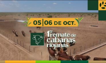 Este 5 y 6 octubre será el primer Remate de Cabañas Riojanas