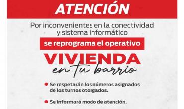 Se reprograma el operativo "vivienda en tu barrio"