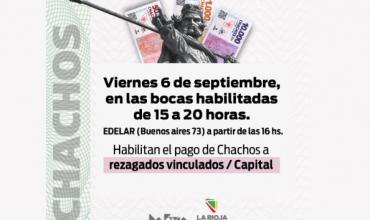 Chachos: Último día de pago a rezagados de Capital