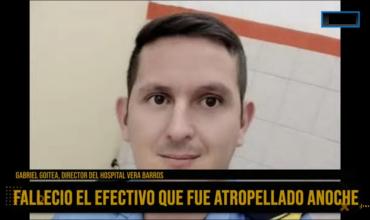 ULTIMO MOMENTO: Falleció el policía atropellado