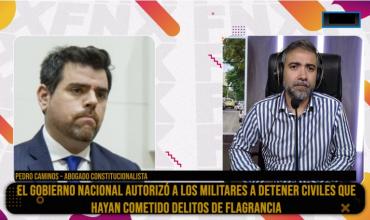 Pedro Caminos en Fénix: “La ley dice que las fuerzas armadas no pueden intervenir en seguridad interior