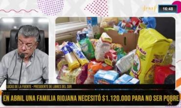 Lucas de la Fuente, presidente de Libres del Sur, en Fenix: en abril una familia riojana necesitó $1.120.000 para no ser pobre