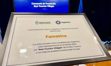 Famatina representará a Argentina en el “Best Tourism Villages 2025” de ONU Turismo