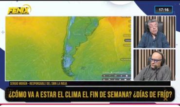 Sergio Morán, responsable del SMN La Rioja anticipó en Fenix que habrá  nieblas y descenso de temperatura con mínimas cercanas a un dígito