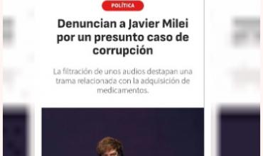 "Fenómeno barrial": medios del mundo reflejan el "Mani pulite en la Argentina" del gobierno de Javier Milei