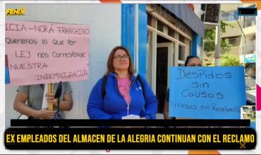 Trabajadoras despedidas del Almacén de la Alegría: “Queremos cobrar nuestra indemnización como corresponde y sin maniobras fraudulentas”