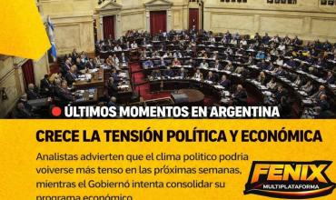 CRECE LA TENSIÓN POLÍTICA Y ECONÓMICA.