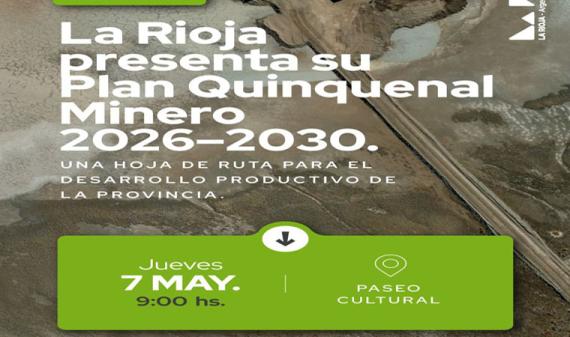 La Rioja: Quintela presentará este jueves el Plan Minero 2026-2030 