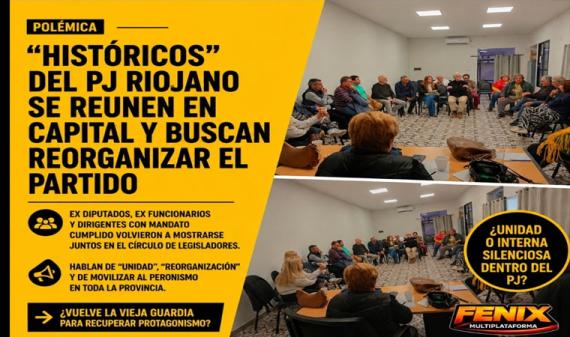 Se reagrupan "Los Históricos" del Partido Justicialista Riojano