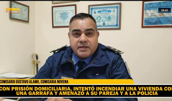 Violó la prisión domiciliaria y amenazó con incendiar la casa de su pareja con una garrafa