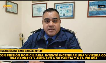 Violó la prisión domiciliaria y amenazó con incendiar la casa de su pareja con una garrafa
