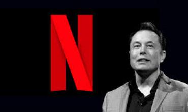 Elon Musk pide cancelar Netflix