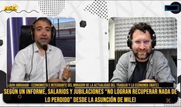 Lavih Abraham: “Un trabajador público perdió 8 millones de pesos y un jubilado 4 millones desde la asunción de Milei”
